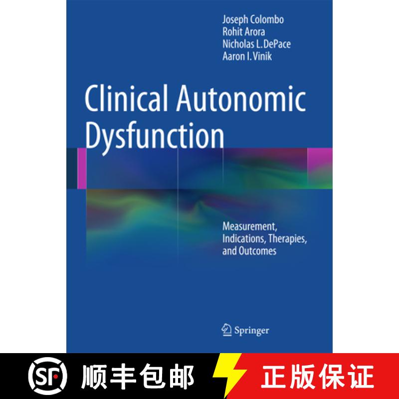 【3-4周达】Clinical Autonomic Dysfunction: Measurement, Indications, Therapies, and Outcomes [9783319073705]