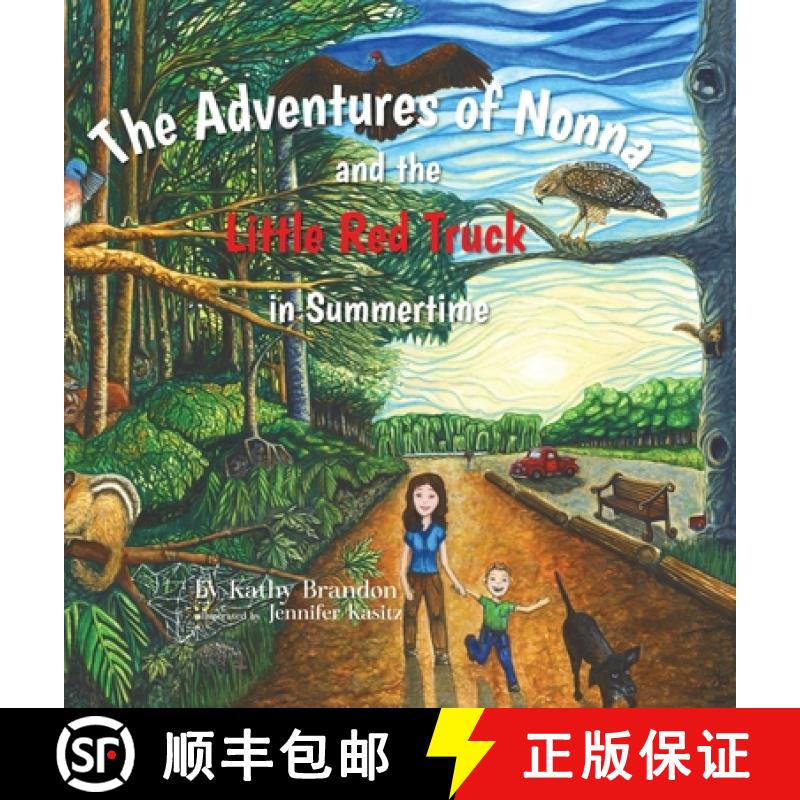 【3-4周达】The Adventures of Nonna and the Little Red Truck in Summertime [9781966162032]