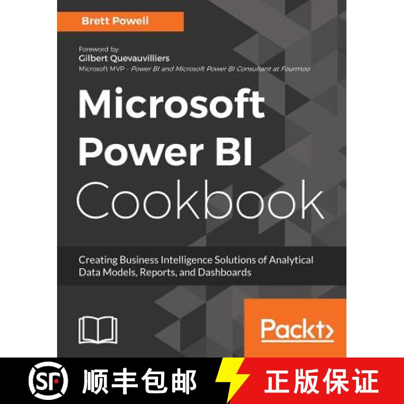 预订 Microsoft Power BI Cookbook: Over 100 recipes for creating powerful Business Intelligence soluti... [9781788290142]