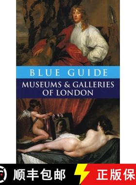 【3-4周达】Blue Guide Museums and Galleries of London (Fourth Edition) [9780393327298]