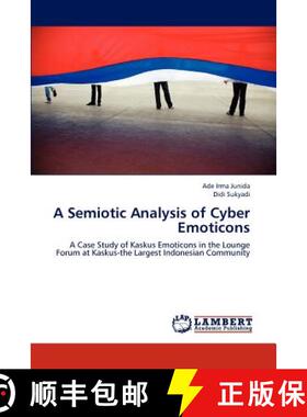 预订 A Semiotic Analysis of Cyber Emoticons [9783659192081]