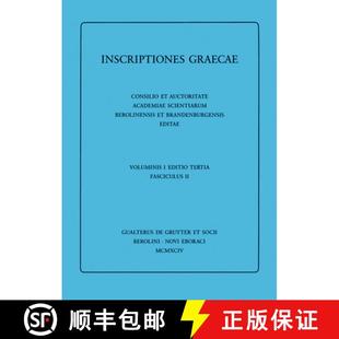 【3-4周达】Dedicationes. Catalogi. Termini. Tituli Sepulcrales. Varia. Tituli Attici Extra Atticam Re... [9783110103625]