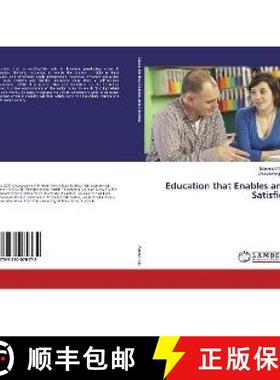 预订 Education that Enables and Satisfies [9783330070172]