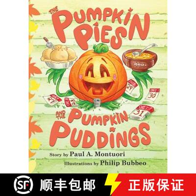 【3-4周达】The Pumpkin Pies and The Pumpkin Puddings [9780998991214]