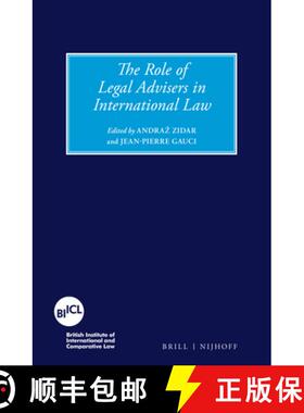预订 The Role of Legal Advisers in International Law [9789004280298]