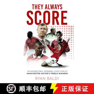 The United Unforgettable Score They Manchester Improbable Treb... Story Always 3周达 9781913538958 Iconic