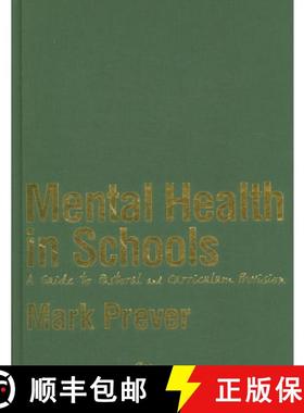【3-4周达】Mental Health in Schools: A Guide to Pastoral & Curriculum Provision [9781412923309]