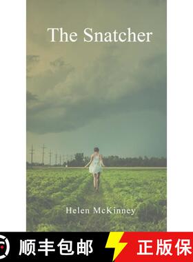 【3-4周达】The Snatcher: A redemptive story of faith and perseverance [9781716380112]