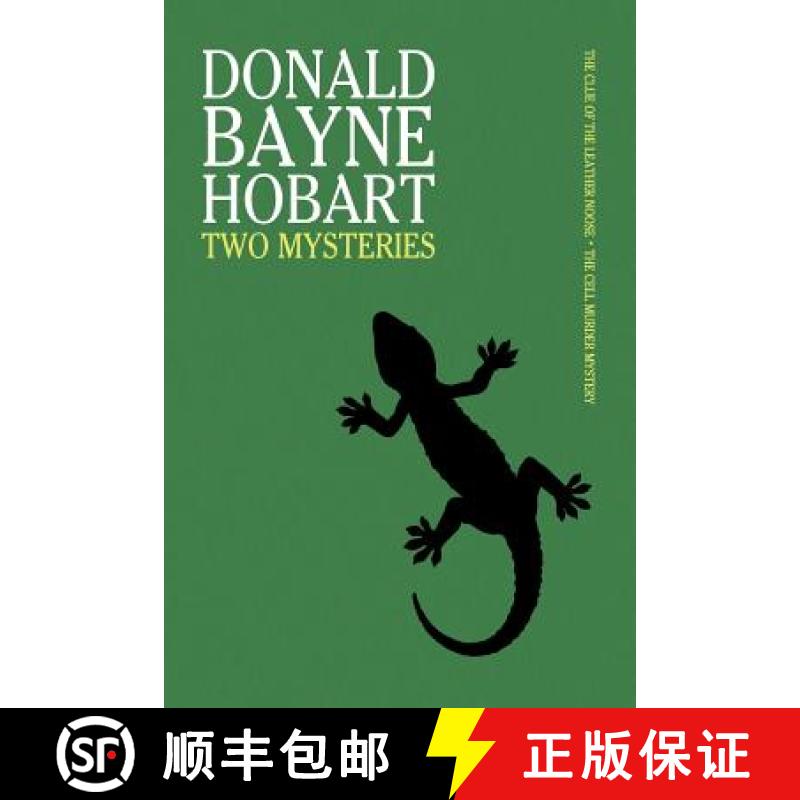 【3-4周达】Two Mysteries: The Clue of the Leather Noose / The Cell Murder Mystery [9781616462536]