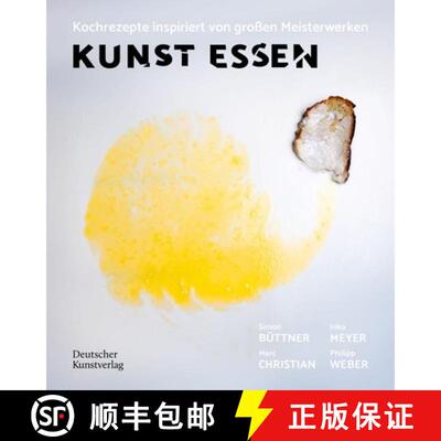 【3-4周达】精装 Kunst Essen : Kochrezepte inspiriert von großen Meisterwerken [9783422803299]