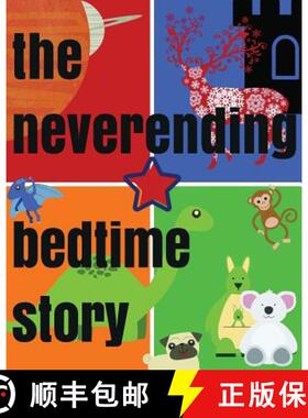 预订 The Neverending Bedtime Story [9780692601990]