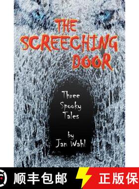【3-4周达】The Screeching Door: Three Spooky Tales [9781593933708]