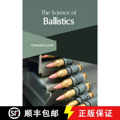 【3-4周达】精装 The Science of Ballistics [9781632407375]