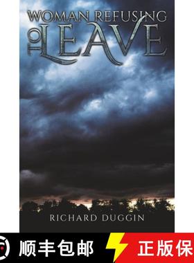 【3-4周达】Woman Refusing to Leave [9781643786452]