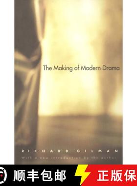 【3-4周达】The Making of Modern Drama: A Study of Büchner, Ibsen, Strindberg, Chekhov, Pirandello, B... [9780300079029]