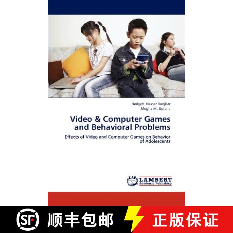 预订 Video & Computer Games and  Behavioral Problems [9783659237188]