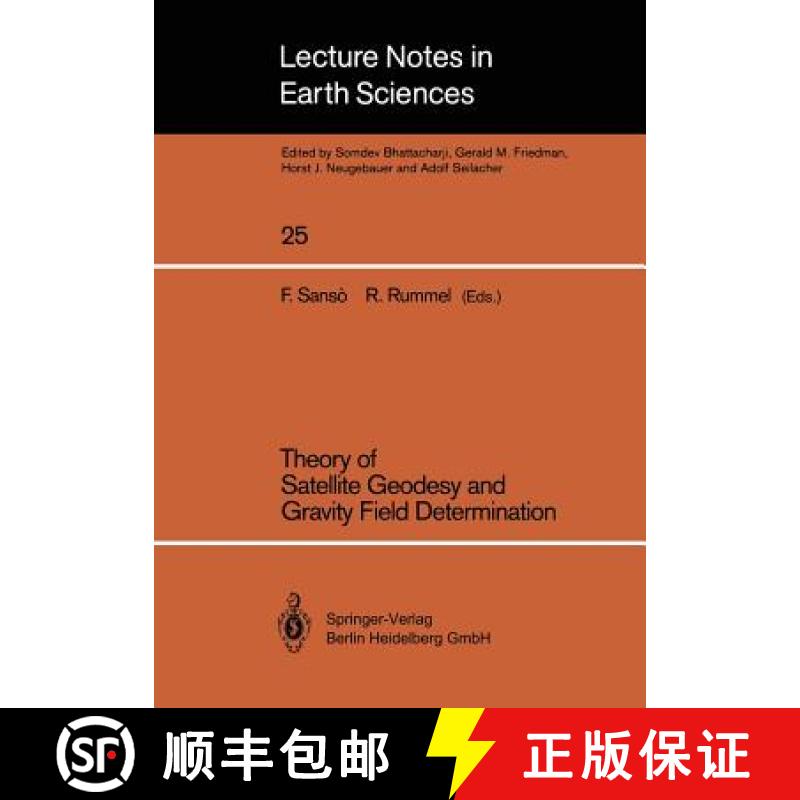 【3-4周达】Theory of Satellite Geodesy and Gravity Field Determination [9783540515289]