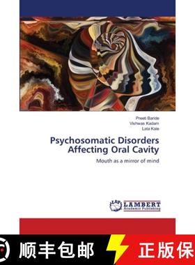 【3-4周达】Psychosomatic Disorders Affecting Oral Cavity [9786208171728]