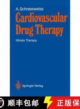 【3-4周达】Cardiovascular Drug Therapy : Nitrate Therapy [9783540509622]