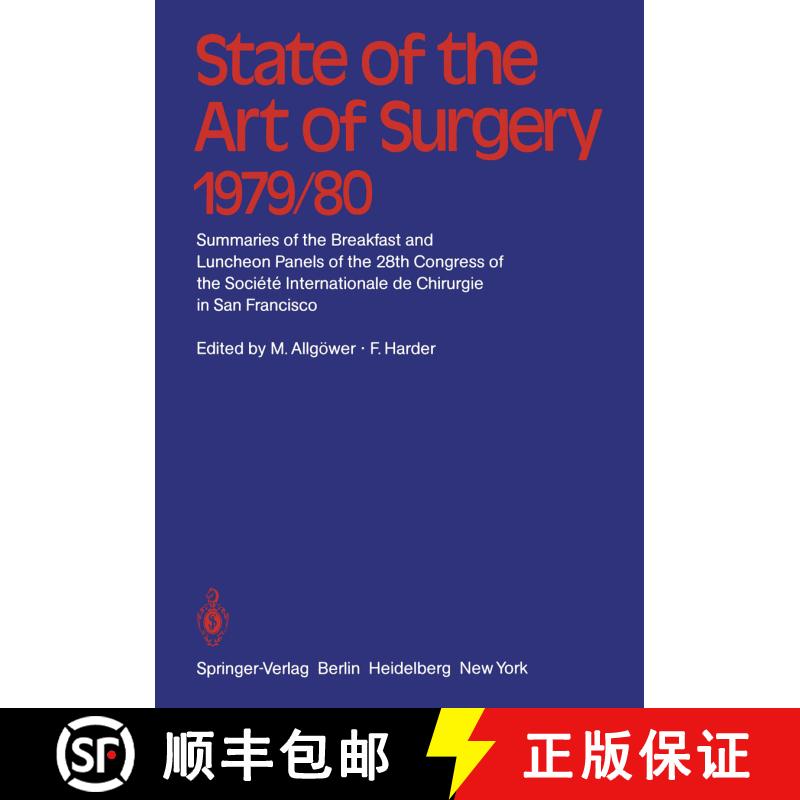 【3-4周达】State of the Art of Surgery 1979/80: Summaries of the Breakfast and Luncheon Panels of the... [9783540101369]图片
