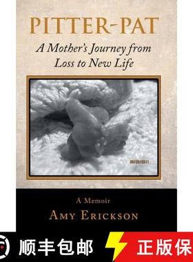 【3-4周达】Pitter-Pat: A Mother's Journey from Loss to New Life [9781982217921]