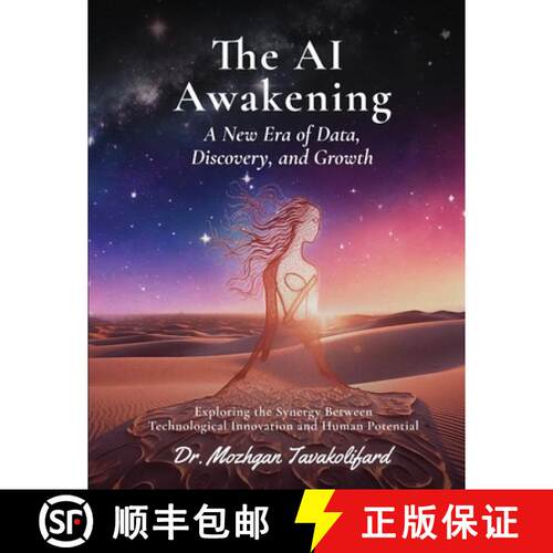 【3-4周达】The AI Awakening, A New Era of Data, Discovery, and Growth: Exploring the Synergy Between ... [9798895870792]