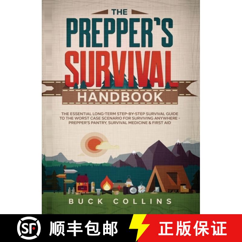 【3-4周达】Prepper's Survival Handbook: The Essential Long-Term Step-By-Step Survival Guide to the Wo... [9781989777596]