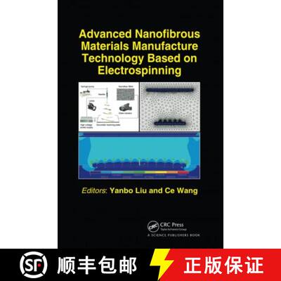 【3-4周达】Advanced Nanofibrous Materials Manufacture Technology Based on Electrospinning [9780367780050]
