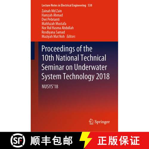 【3-4周达】精装 Proceedings of the 10th National Technical Seminar on Underwater System Technology 20... [9789811337079]