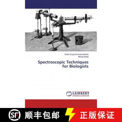 预订 Spectroscopic Techniques for Biologists [9786139951277]