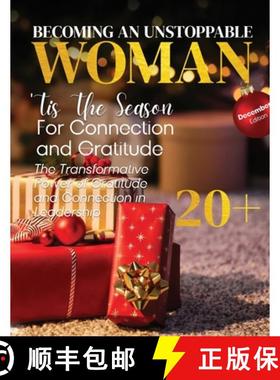 【3-4周达】Becoming An Unstoppable Woman Magazine: December 2022 [9798986936796]