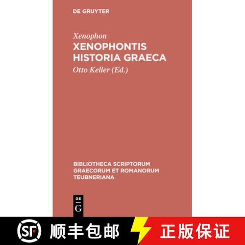 【3-4周达】精装 Xenophontis Historia Graeca [9783110982770]
