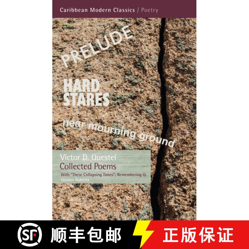 【3-4周达】Collected Poems: With Gordon Rohlehr These Collapsing Times: Remembering Q [9781845232030]