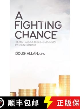 预订 A Fighting Chance: The High School Finance Education Everyone Deserves [9780228847717]
