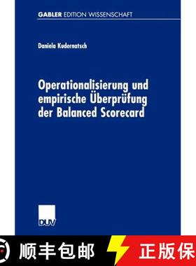【3-4周达】Operationalisierung Und Empirische Überprüfung Der Balanced Scorecard [9783824474905]