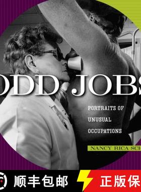 【3-4周达】Odd Jobs: Portraits of Unusual Occupations [9781580084574]