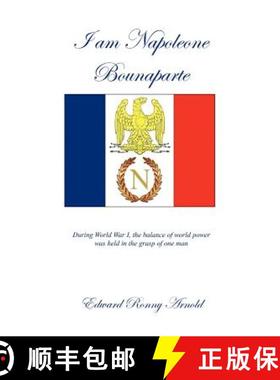 预订 I Am Napoleone Bounaparte [9780983601906]