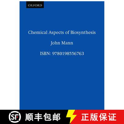 【3-4周达】Chemical Aspects of Biosynthesis [9780198556763]