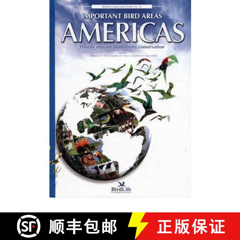 【3-4周达】Important Bird Areas of the Aamericas: Priority Sites for Biodiversity Conservation [9789942995902]