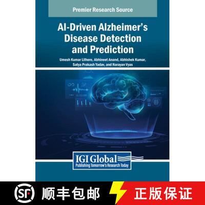 【3-4周达】AI-Driven Alzheimer's Disease Detection and Prediction [9798369336052]