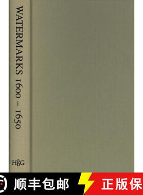 预订 Watermarks (1600-1650) Found in the Zeeland Archives [9789061940302]