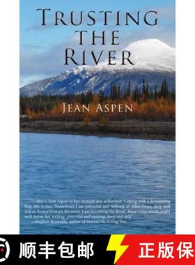 【3-4周达】Trusting the River [9781935347699]