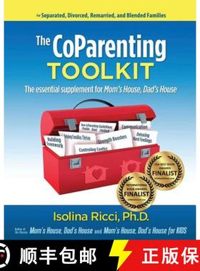 预订 The CoParenting Toolkit: The Essential Supplement for Mom's House, Dad's House [9780982729502]