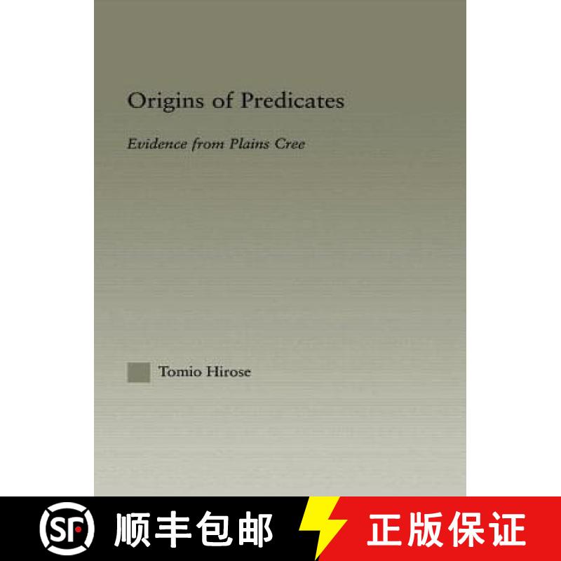 【3-4周达】Origins of Predicates : Evidence from Plains Cree [9780415967792]