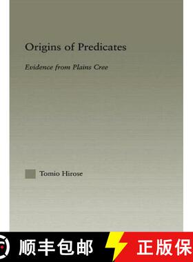 【3-4周达】Origins of Predicates : Evidence from Plains Cree [9780415967792]