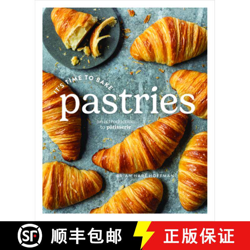预订 It's Time to Bake Pastries: An Introduction to Patisserie [9798989918553]