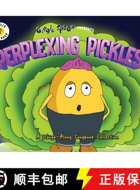 【3-4周达】Perplexing Pickles: A Laugh-Along Songbook Collection [9781953411273]