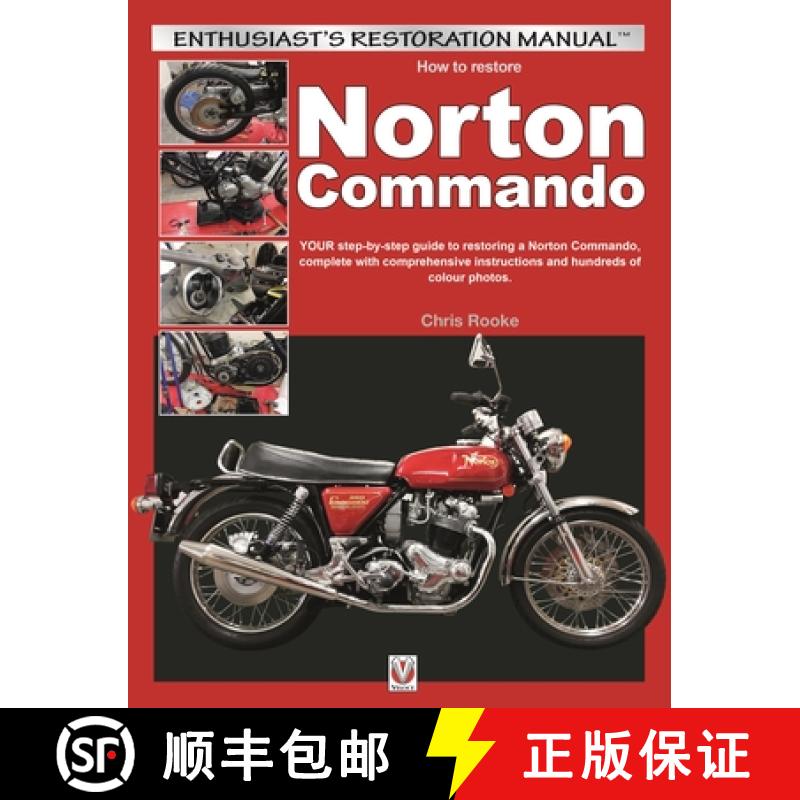 【3-4周达】How to Restore Norton Commando: Your Step-By-Step Guide to Restoring a Norton Commando, Co... [9781787113947]