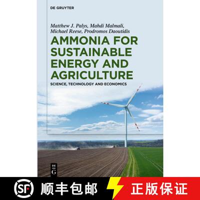 【3-4周达】Ammonia for Sustainable Energy and Agriculture [9783110762471]