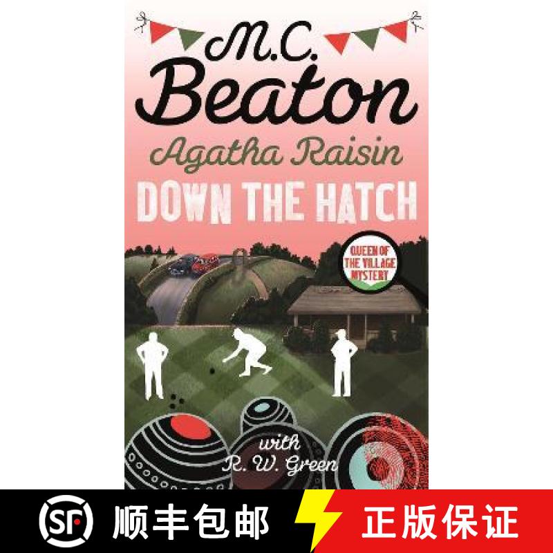 【2-3周达】Agatha Raisin in Down the Hatch [9780349135038]